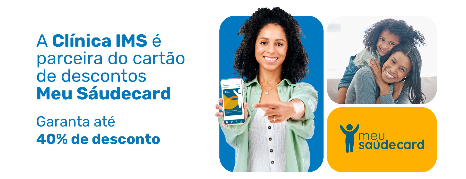 Clínica IMS é parceira do Meu Saúdecard